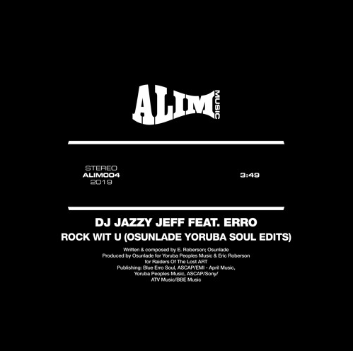 Jazzy Jeff feat Erro Rock Wit U Osunlade Yoruba Soul Edit de BBE Music Escúchalo gratis en SoundCloud
